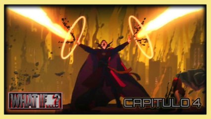 Doctor Strange Supremo - WHAT IF..._ Marvel capitulo 4 | Resumen XD