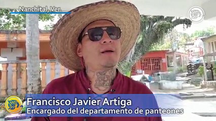 Abrirán sus puertas panteones de Nanchital el 10 de mayo