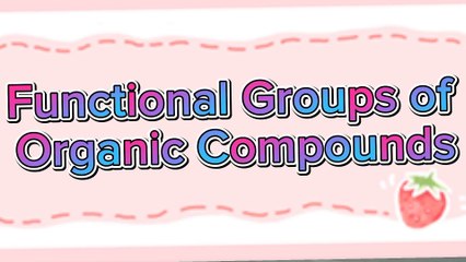 Functional Group of Organic Compounds | Organic Chemistry | Urdu/Hindi | Class X & XII