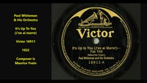 Paul Whiteman and His OrchestraI - Its Up To You (1922)