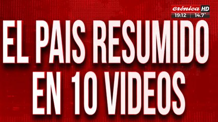 Crónica te ve: Argentina en 10 videos