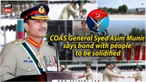 Army chief says bond with people to be solidified