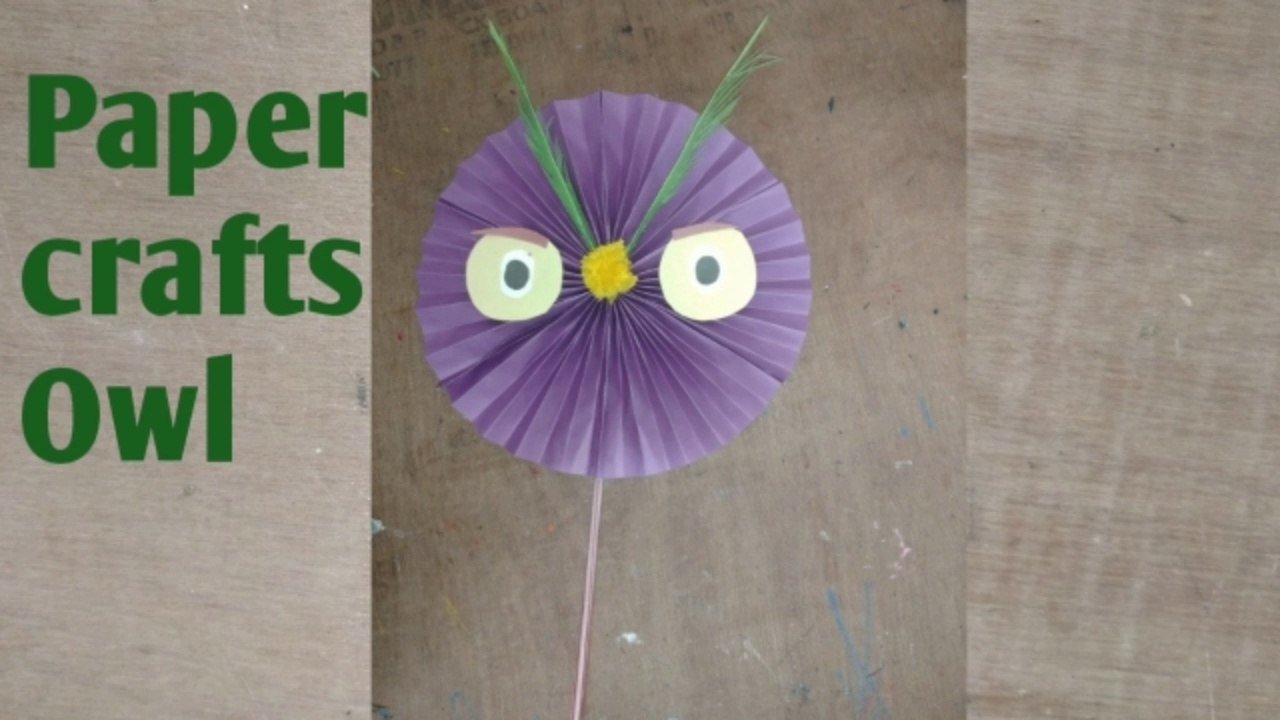 Paper crafts Owl making