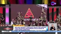Arellano University Chiefsquad, nakuha ang 4-peat win matapos muling magkampeon sa NCAA Season 98 Cheerleading Competition | BT