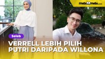 Segitu Bucinnya, Verrell Bramasta Lebih Pilih Putri Zulhas daripada Natasha Willona, Janda Lebih Menarik?