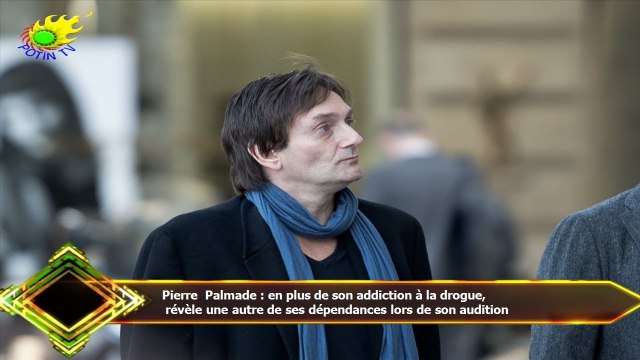 Pierre Palmade : en plus de son addiction à la drogue, révèle une autre de ses dépendances lors de