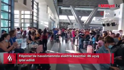 Filipinler'de havalimanında elektrik kesintisi: 46 uçuş iptal edildi