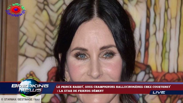 Le prince Harry, sous champignons hallucinogènes chez Courteney : la star de Friends dément