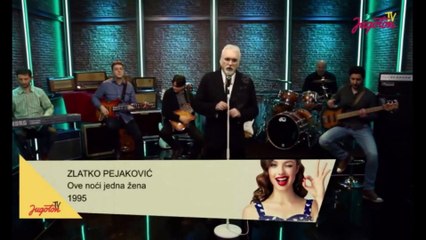 Zlatko Pejaković ove noći jedna Žena
