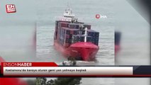 Kastamonu'da karaya oturan gemi yan yatmaya başladı