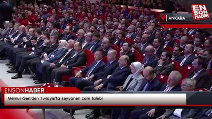 Memur-Sen'den 1 Mayıs'ta seyyanen zam talebi