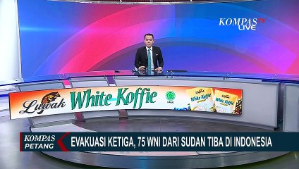 Evakuasi Kloter Ketiga, 75 WNI dari Sudan Tiba di Tanah Air