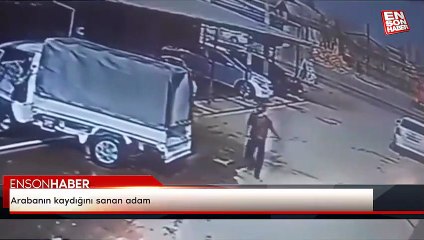 Arabanın kaydığını sanan adam