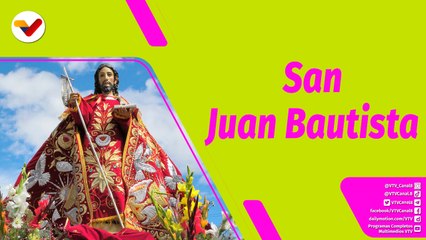 Buena Vibra | Fiesta de San Juan Bautista de la parroquia La Vega