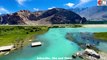Gilgit Baltistan  Shangrila River and Mountains (Part#2)