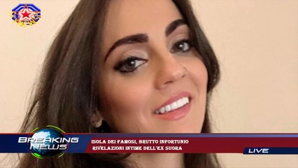 Isola dei Famosi, brutto infortunio  rivelazioni intime dell'ex suora
