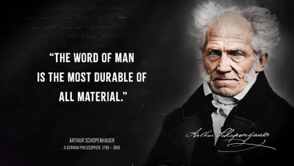 Arthur Schopenhauer's Quotes you should know Before you Get Old
