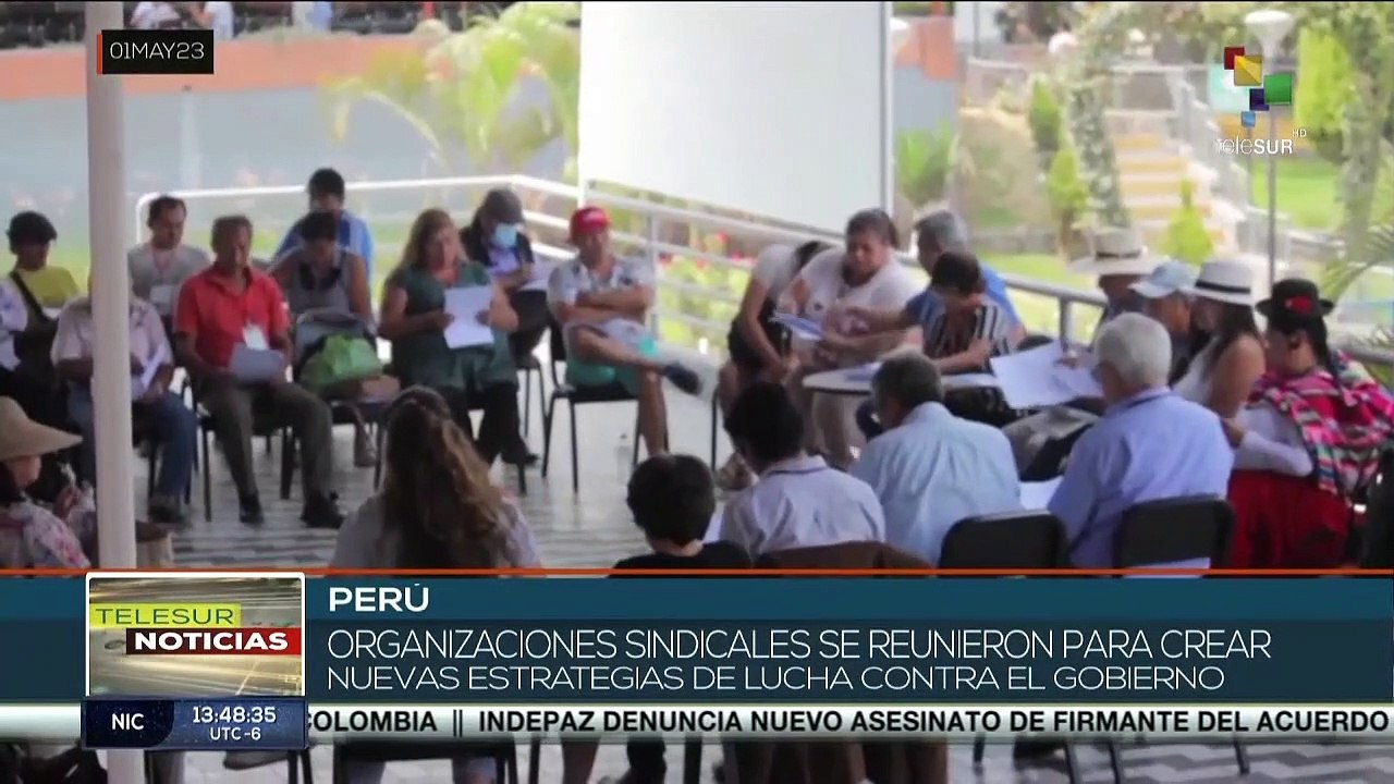 Organizaciones sindicales de Perú trazan estrategias de lucha contra el Gobierno de Dina Boluarte