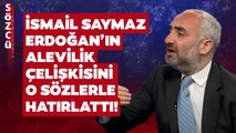 Erdoğan’ın Alevilik Çelişkisi! İsmail Saymaz 2009’daki O Sözlerini Hatırlattı