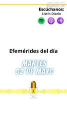 EFEMÉRIDES MARTES 02 DE MAYO