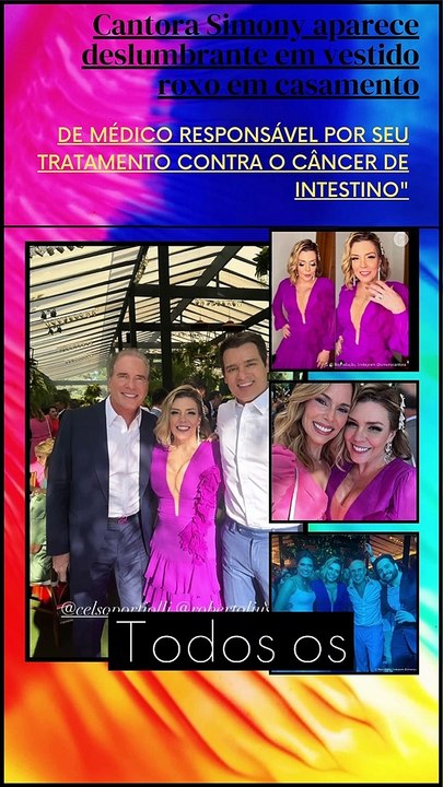 Cantora Simony aparece deslumbrante em vestido roxo em casamento de médico responsável por seu tratamento contra o câncer de intestino