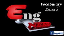 Lesson 8 | Vocabulary | Used in Daily life | Easy to learn | @EngNEED #speakenglish