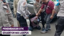 Penembakan di Kantor MUI Jakpus, Terduga Pelaku Ditangkap