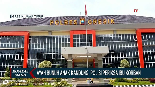Polisi Periksa Ibu yang Anaknya Tewas Dibunuh Ayah Kandungnya di Gresik