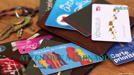 Attention à l'arnaque aux cartes de fidélité des supermarchés
