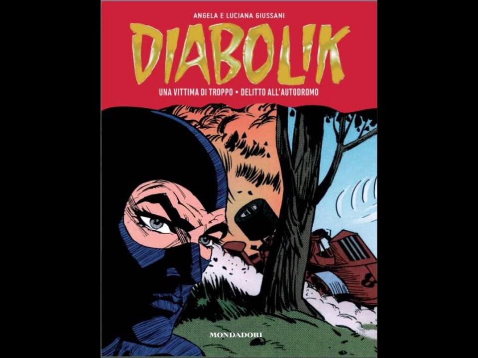 DIABOLIK GLI ANNI DELLA GLORIA---una vittima di troppo, delitto all,autodromo