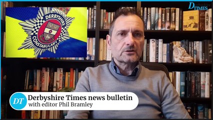 Derbyshire Times news bulletin 2nd May