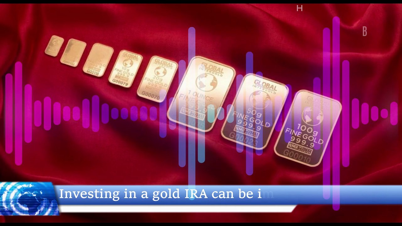 Why Investing in a gold IRA can be immensely beneficial