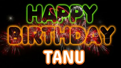 Celebrate TANU's Special Day with the Happy Birthday Song 🎉