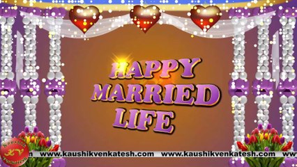 Happy Married Life, Wedding Day  Wishes, Video, Greetings, Animation, Status, Messages (Free)