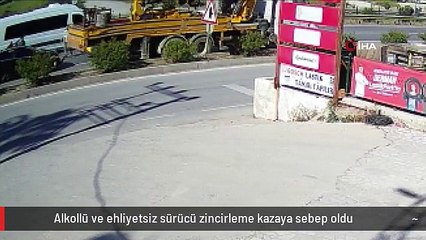 Alkollü ve ehliyetsiz sürücü zincirleme kazaya sebep oldu