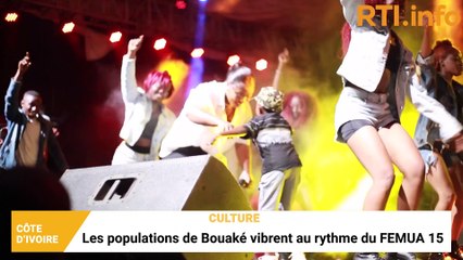 FEMUA 15 : Les artistes font vibrer les populations de Bouaké
