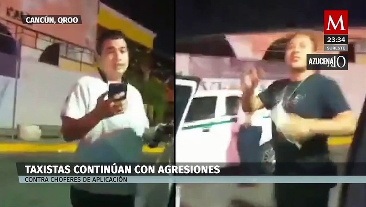 Taxistas continúan agresiones contra choferes de plataformas digitales en Quintana Roo