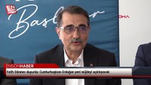 Fatih Dönmez duyurdu: Cumhurbaşkanı Erdoğan yeni müjdeyi açıklayacak