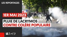 1ER MAI 2023 :  PLUIE DE LACRYMOS CONTRE COLÈRE POPULAIRE