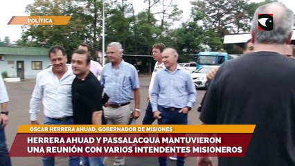 Download Video: Herrera Ahuad y Passalacqua mantuvieron una reunión con varios intendentes misioneros