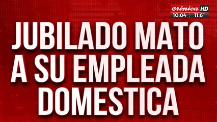 Jubilado asesinó a su empleada doméstica