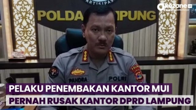 Polisi Ungkap Pelaku Penembakan Kantor MUI Pernah Rusak Kantor DPRD Lampung