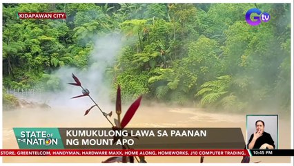 Kumukulong lawa sa paanan ng Mount Apo | SONA
