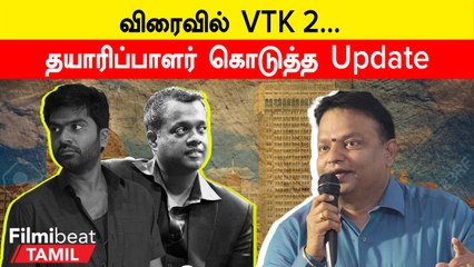 VTK 2 Update | வெந்து தணிந்தது காடு 2 கதை Ready!!!