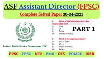 Assistant Director ASF FPSC solved paper held on 30th April 2023 | asf ad solved paper