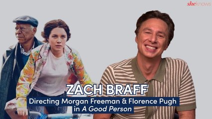 Zach Braff Talks Directing Florence Pugh & Morgan Freeman in 'A Good Person' – & It Might Make You Cry