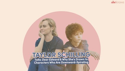 Taylor Schilling Talks "Dear Edward", Working with Connie Britton & Why She's Drawn to Characters Who Are Downward-Spiraling