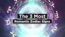 The 3 Most Romantic Zodiac Signs