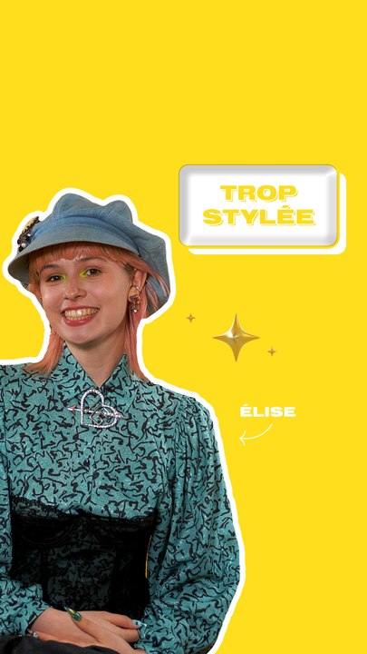 Trop Stylée - Elise