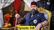 Payitaht Sultan Abdul Hamid Episode 348 in Urdu Hindi dubbed By Ptv